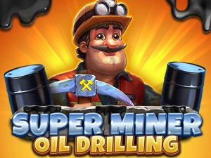 Play Super Miner - Oil Drilling